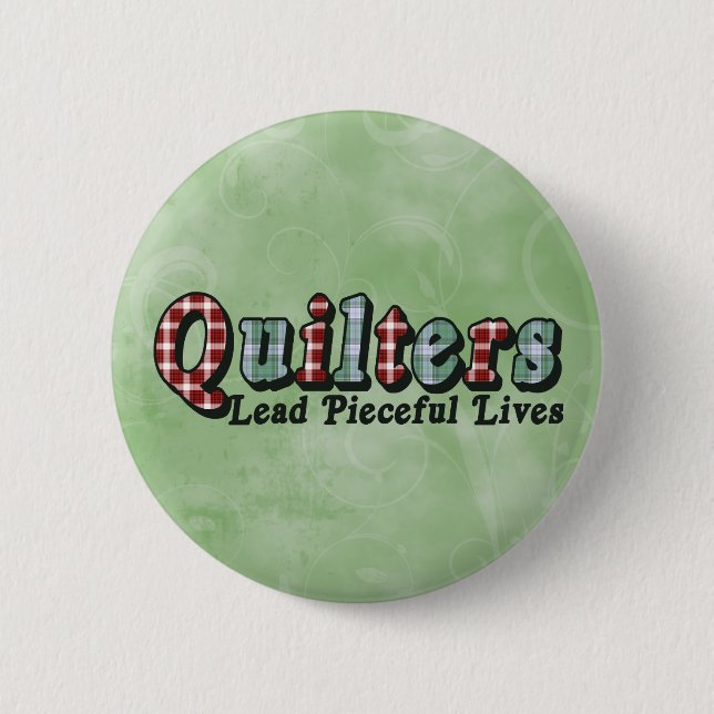 Pieceful Life 2 Inch Round Button (Front)