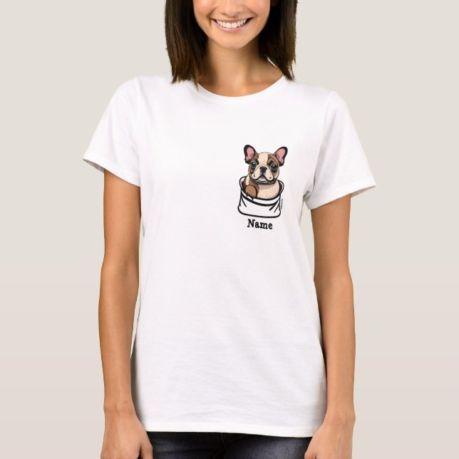 Pied French Bull Dog in your Pocket T-Shirt (Front)