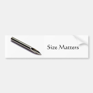 Piercing needle, Size Matters bumper sticker