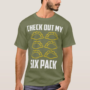 Pierogi 6 Pack Poland Culture For Polish Chef T-Shirt