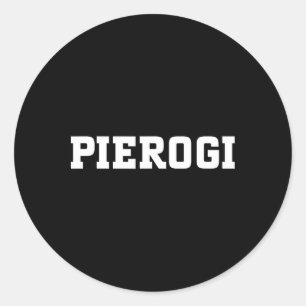 Pierogi Food Design For Men Women Kids Funny Piero Classic Round Sticker
