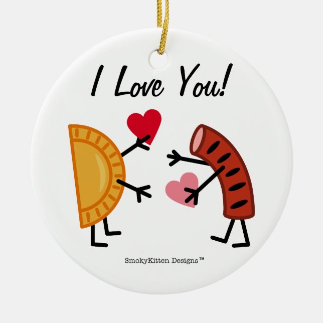 Pierogi & Kielbasa - I Love You! (customizable) Ceramic Ornament (Front)