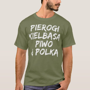 Pierogi Kielbasa Piwo Polka Dyngus Day Premium T-Shirt