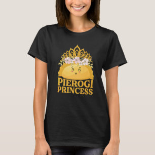 Pierogi Princess   Pierogi Polish Dumpling  1 T-Shirt
