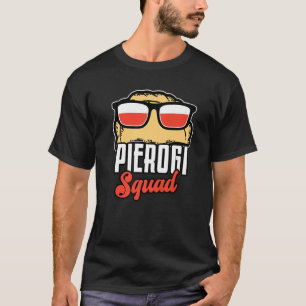 Pierogi Squad Polski Polska Poland T-Shirt