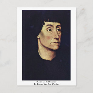 Pierre De Beffremont By Rogier Van Der Weyden Postcard