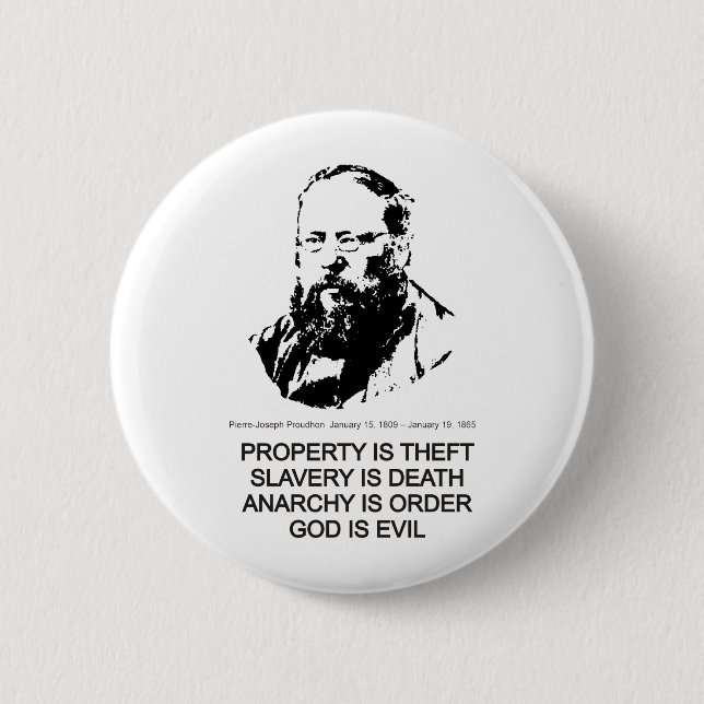 Pierre-Joseph Proudhon 2 Inch Round Button (Front)