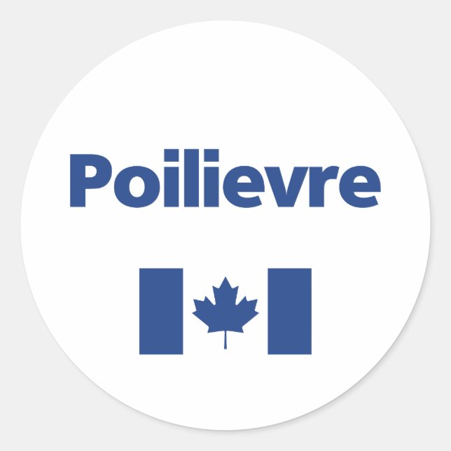 Pierre Poilievre Blue Canadian Flag Color Classic Round Sticker (Front)