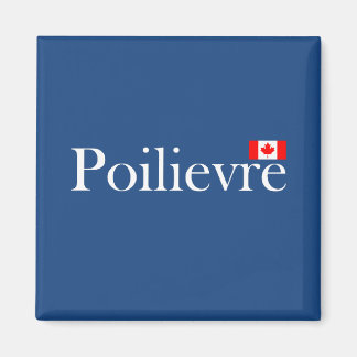 Pierre Poilievre Official Canadian Flag Magnet
