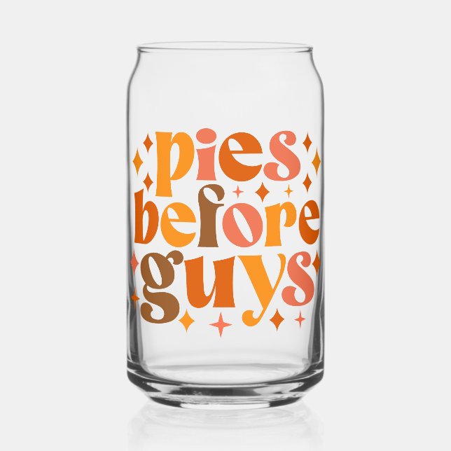 Pies Before Guys Can Glass (Front)