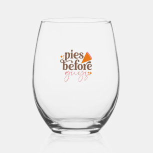 Pies Before Guys Girls Kids Toddler Thanksgiving Stemless Wine Glass