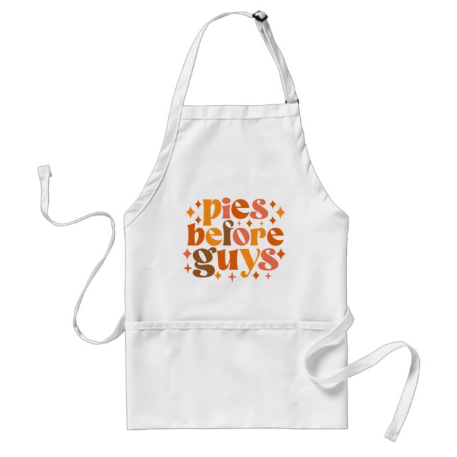 Pies Before Guys Standard Apron (Front)
