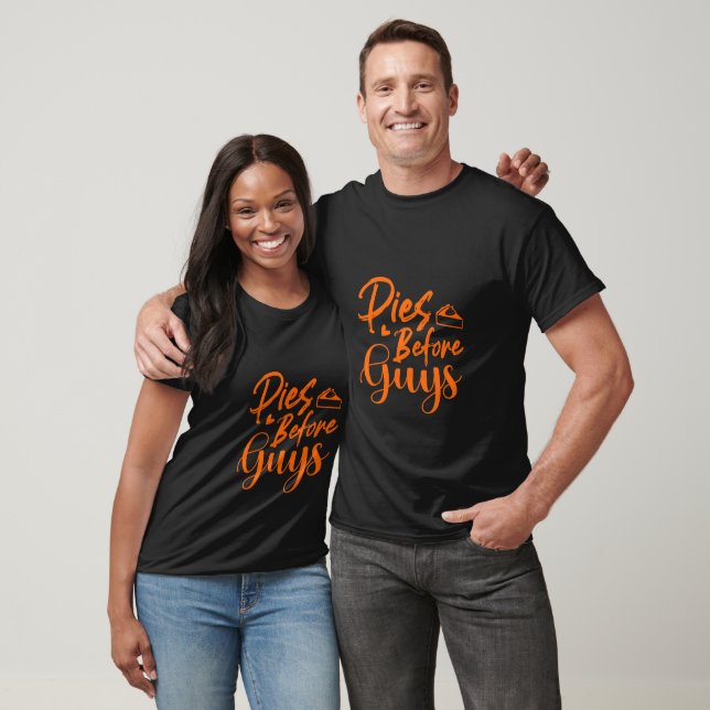 Pies Before Guys Typography  T-Shirt (Unisex)