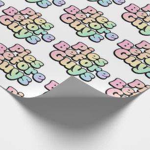 Pies Before Guys Wrapping Paper