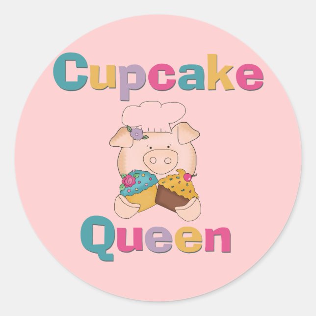 Pig Cupcake Queen T-shirts and Gifts Classic Round Sticker (Front)