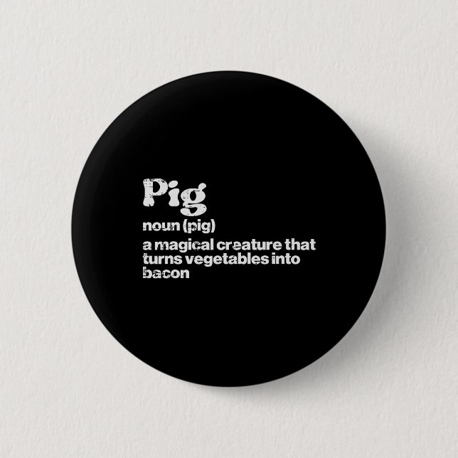 Pig Definition Bycon Funny Bbq Byrbecue Grill Men  2 Inch Round Button (Front)