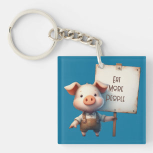 Pig - Eat More People Keychain