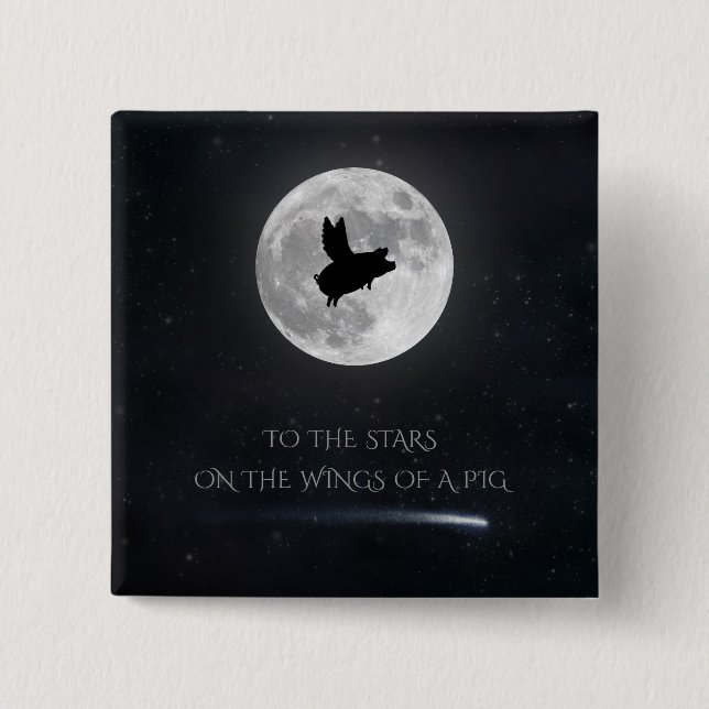 Pig Flying To The Stars 2 Inch Square Button (Front)