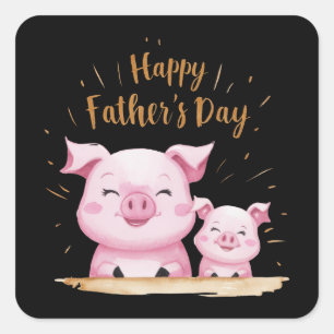 Pig Happy Father's Day Square Sticker