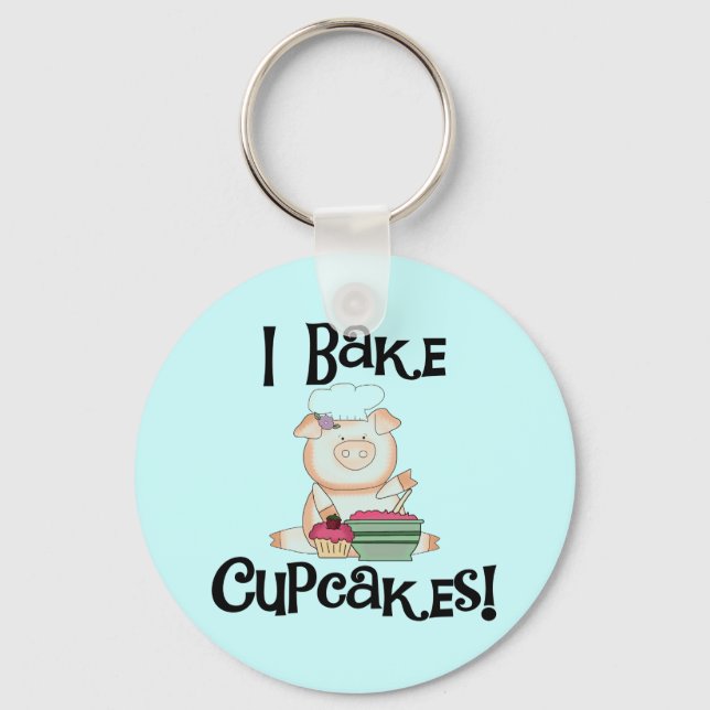 Pig I Bake Cupcakes Tshirts and Gifts Keychain (Front)