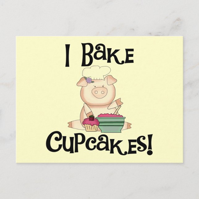 Pig I Bake Cupcakes Tshirts and Gifts Postcard (Front)