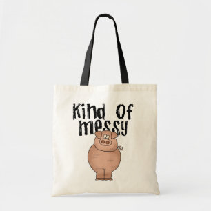 Pig Kind of Messy TShirts and Gifts Tote Bag