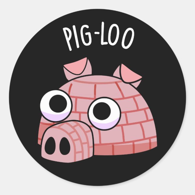 Pig-loo Funny Igloo Pun Dark BG Classic Round Sticker (Front)
