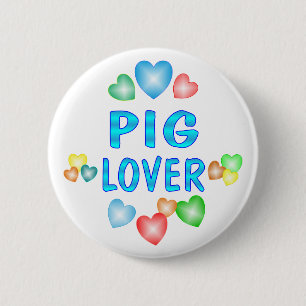 PIG LOVER 2 INCH ROUND BUTTON