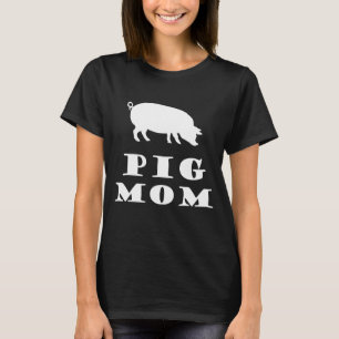 Pig Mom Loves Pigs White Silhouette T-Shirt