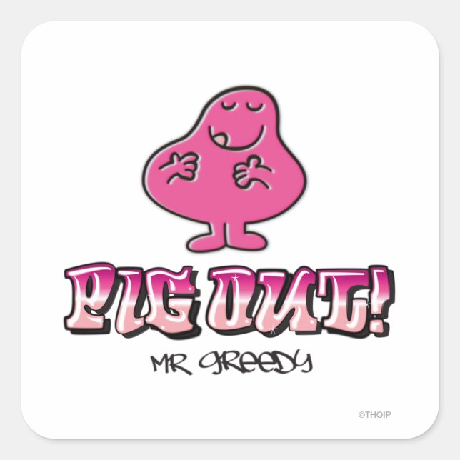 Pig Out! Square Sticker (Front)