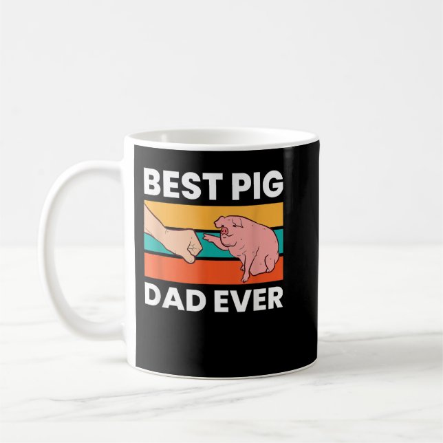 Pig Owner Best Pig Dad Ever Pigs  Coffee Mug (Left)