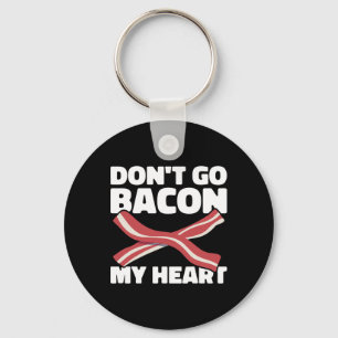 Pig Roast Byrbecue Do Not Go Bycon My Heart Bbq Keychain