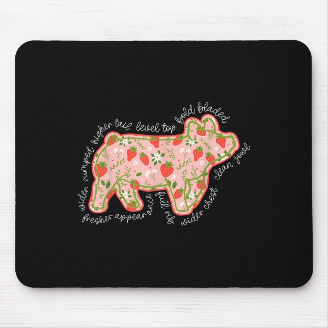 Pig Strawberry Stock Show Livestock Show Mom Hog B Mouse Pad (Front)