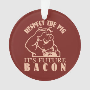 PIG TO BACON custom colour ornament