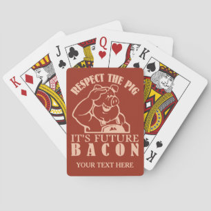 PIG TO BACON custom colour playing cards