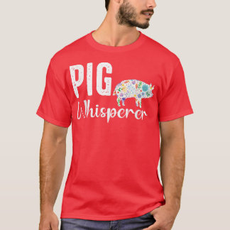 Pig whisperer Farmer t and Funny BBQ Piggy Lovers T-Shirt