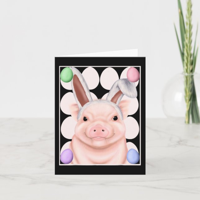 Pig With Bunny Ears And Easter Eggs  Card (Front)