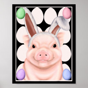 Pig With Bunny Ears And Easter Eggs  Poster