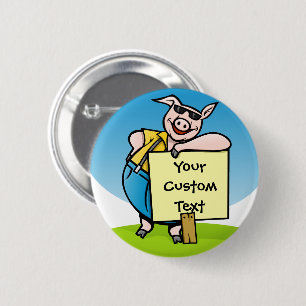 Pig with sign 2 inch round button