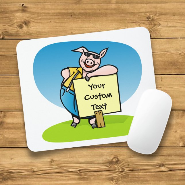 Pig with sign mouse pad (Creator Uploaded)