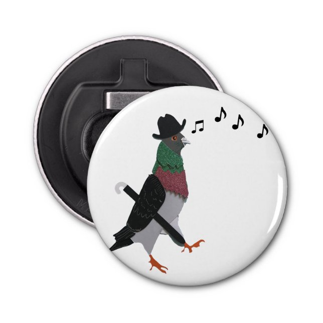 Pigeon About Town Funny  Bottle Opener (Front)