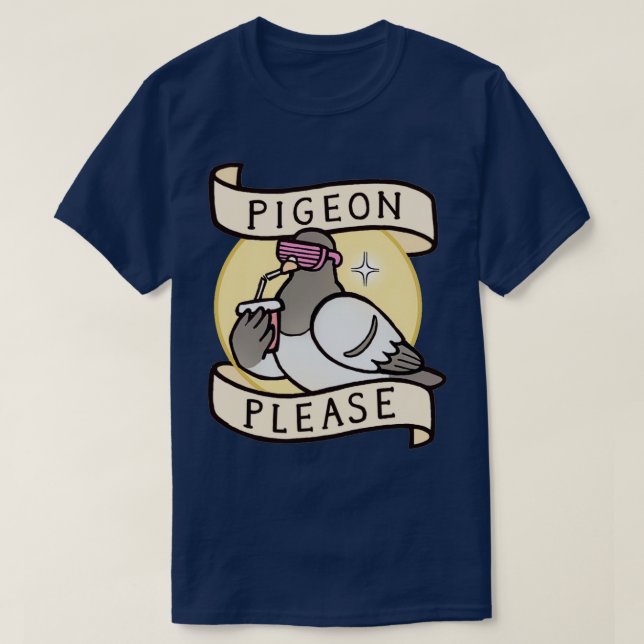 Pigeon please 2 T-Shirt (Design Front)