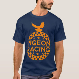 Pigeon Racing  Classic Bird Racers Gift T-Shirt