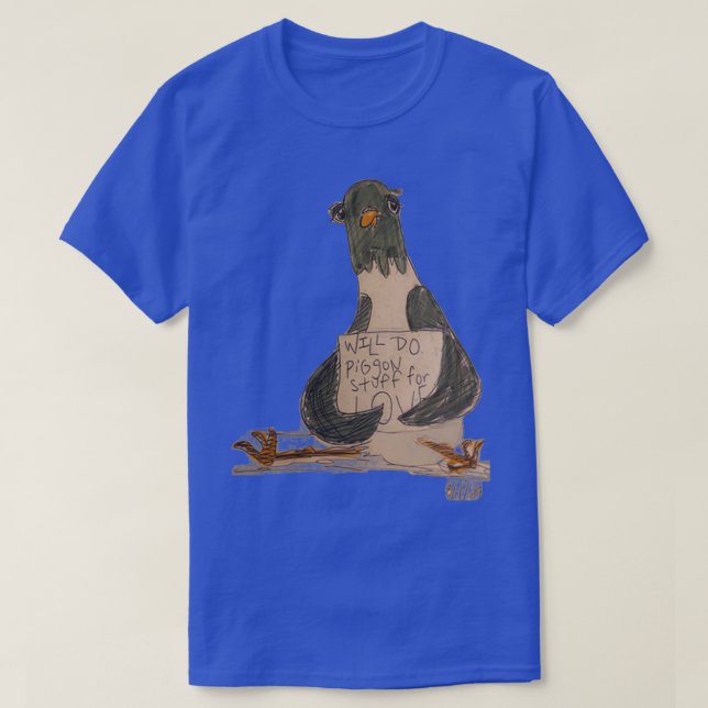 Pigeon Stuff 1 T-Shirt (Design Front)