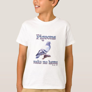 Pigeons Make Me Happy T-Shirt