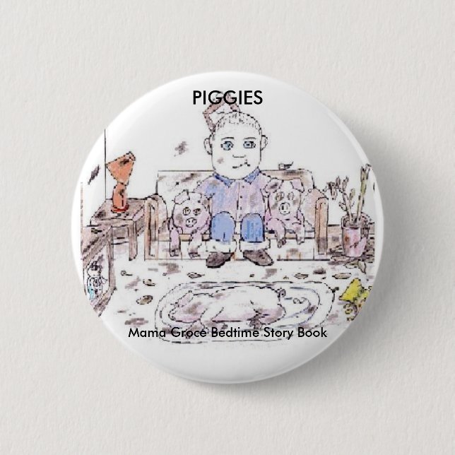PIGGIES, Mama Groce Bedtime Story Book 2 Inch Round Button (Front)