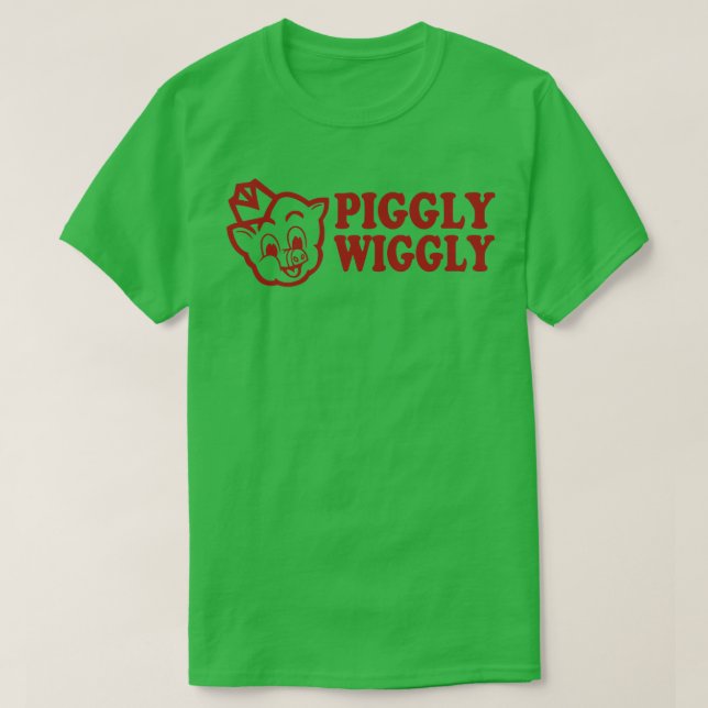 pIGGLY wIGGLY T-Shirt (Design Front)