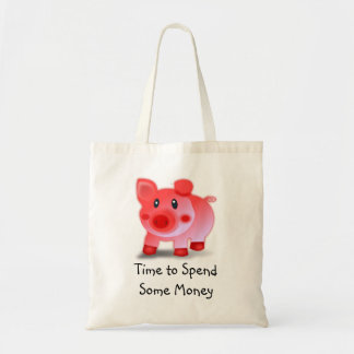Piggy Time to spend some money bag