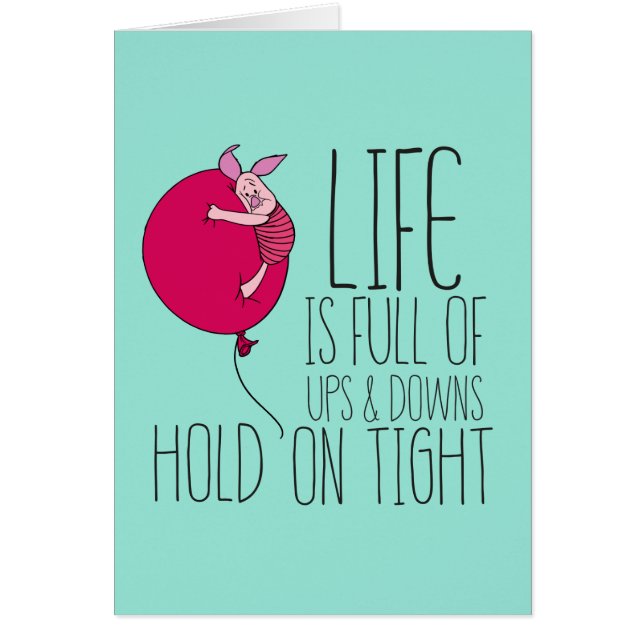 Piglet | Life is Full of Ups & Downs (Front)