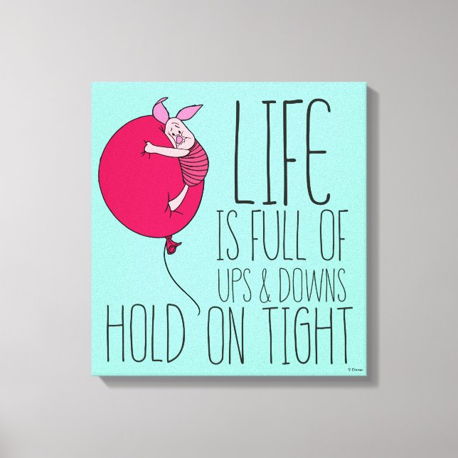 Piglet | Life is Full of Ups & Downs Canvas Print (Front)